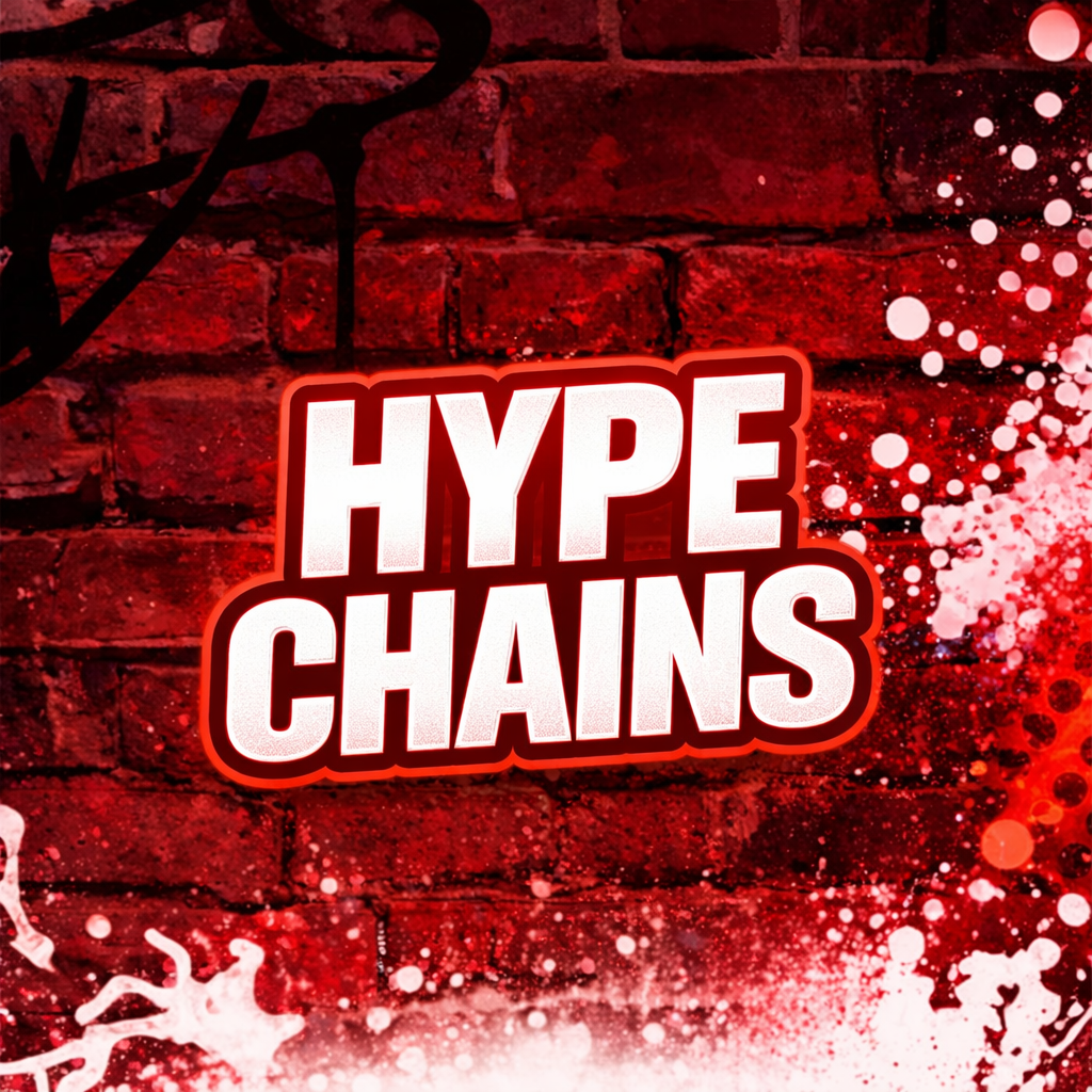 Custom Hype Chains