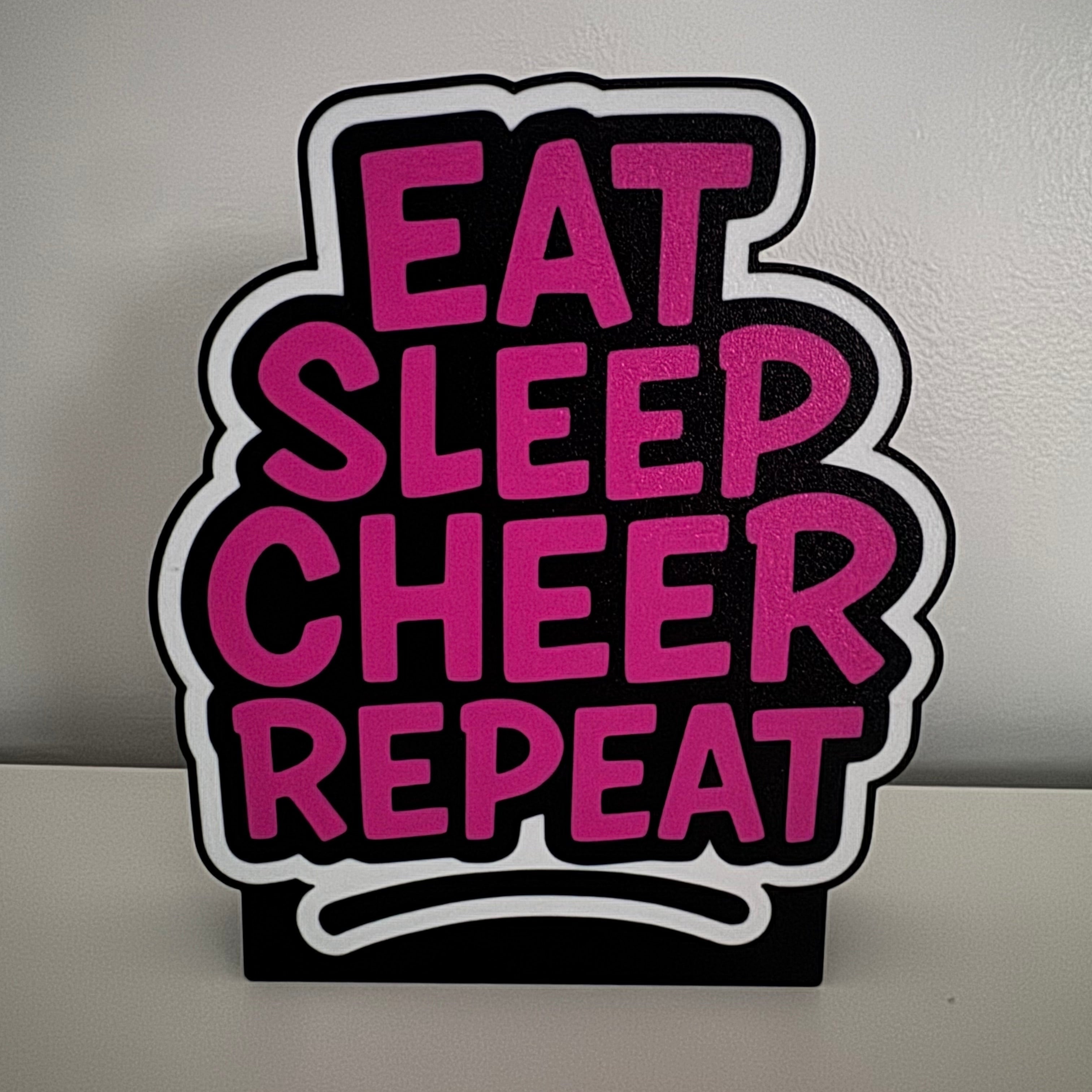 Eat. Sleep. Cheer. Repeat. Lightbox