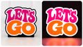 Let's Go cheer lightbox in pink and orange shown unlit and illuminated side by side